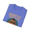 Because Retail Therapy Is Not Tax Deductible. Manifest That Sh*t Bad Buddha Unisex T-Shirt
