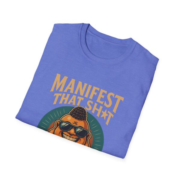 Because Retail Therapy Is Not Tax Deductible. Manifest That Sh*t Bad Buddha Unisex T-Shirt