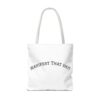 Totes Chaotic. Manifest That Shit - Tote Bag (AOP) Bad Buddha