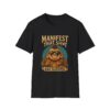 Because Retail Therapy Is Not Tax Deductible. Manifest That Sh*t Bad Buddha Unisex T-Shirt