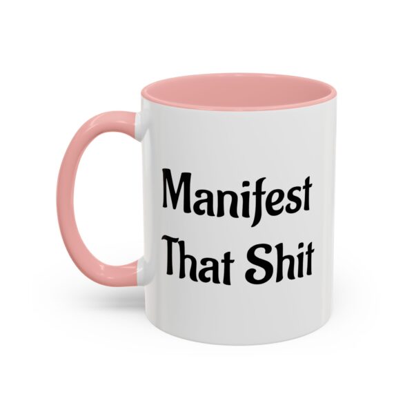 Sip Happens! Bad Buddha Accent Coffee Mug - Manifest That Shit