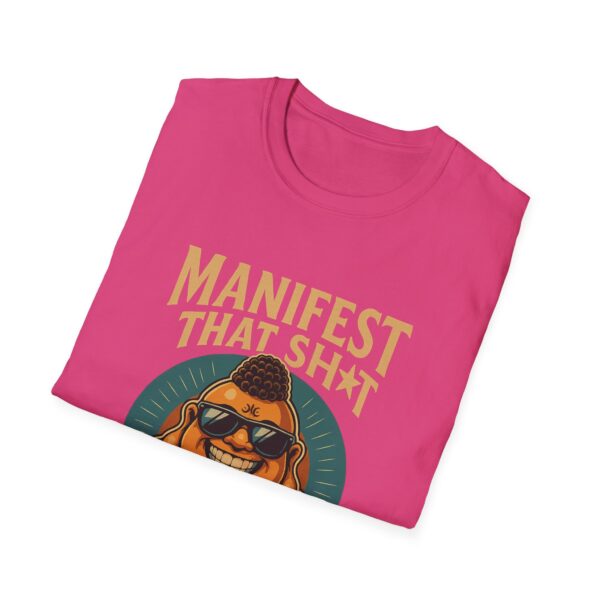 Because Retail Therapy Is Not Tax Deductible. Manifest That Sh*t Bad Buddha Unisex T-Shirt