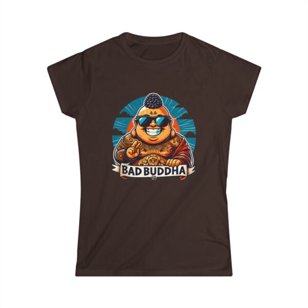 Sassy Since the Last Lifetime. Women's Softstyle Tee Bad Buddha