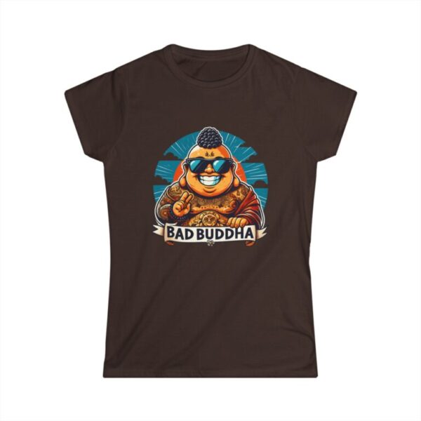 Sassy Since the Last Lifetime. Women's Softstyle Tee Bad Buddha