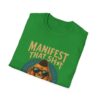 Because Retail Therapy Is Not Tax Deductible. Manifest That Sh*t Bad Buddha Unisex T-Shirt