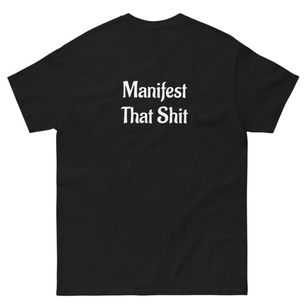 Bad Buddha Tee – Manifest That Sh*t on back (Black)