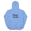 Bad Buddha Hoodie – Manifest That Sh*t on back