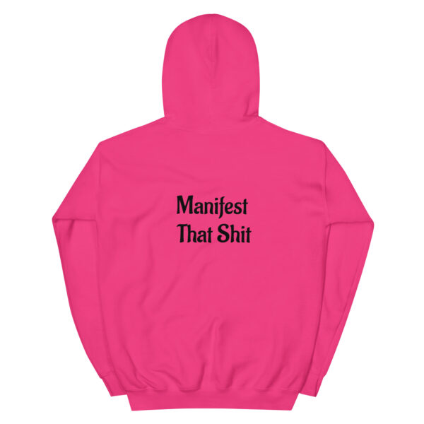 Bad Buddha Hoodie – Manifest That Sh*t on back