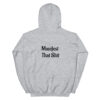 Bad Buddha Hoodie – Manifest That Sh*t on back